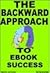 The Backward Approach to Ebook Success