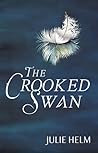 The Crooked Swan