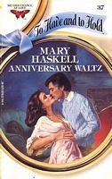 Anniversary Waltz (To Have and To Hold, #37)
