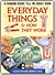 Everyday Things and How They Work (Random House Tell Me About Books)