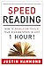 Speed Reading by Justin Hammond