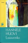 Lasiaurinko (Tammen nuortenkirjat) (Finnish Edition)