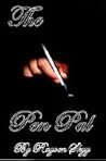 The Pen Pal by Rayven Skyy