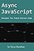 Async JavaScript