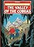 The Valley of the Cobras by Hergé
