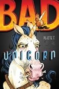 Bad Unicorn