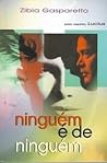 Ninguém e de Ninguém