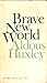 Brave New World