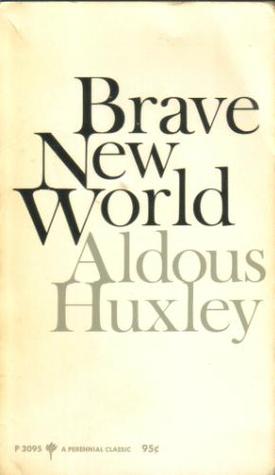 Brave New World