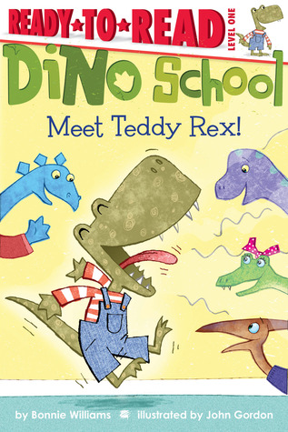 Meet Teddy Rex! (Ready-to-Read, Dino School)