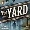 The Yard by Alex Grecian