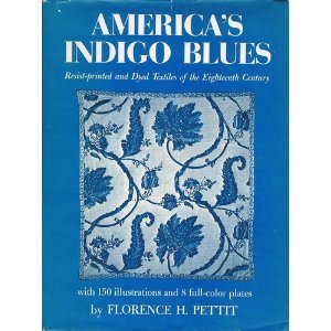 America's Indigo Blues: Resist-Printed and Dyed Textiles of the Eighteenth Century