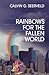 Rainbows for the Fallen World by Calvin G. Seerveld