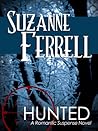 Hunted by Suzanne Ferrell