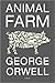 Animal Farm by George Orwell Animal Farm by George Orwell