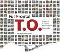 Full Frontal T.O.: Exploring Toronto's Architectural Vernacular