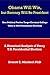 Obama Will Win, but Romney Will Be President by Everett E. Murdock