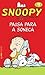 Pausa Para a Soneca (Snoopy, #9)