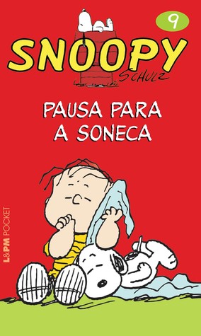 Pausa Para a Soneca (Snoopy, #9)