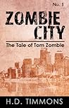 Zombie City (Tale of Tom Zombie, #1)