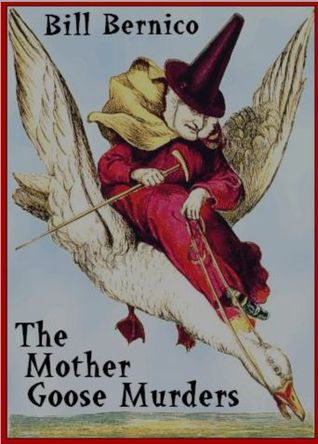 The Mother Goose Murders (Matt Cooper, Private Eye)