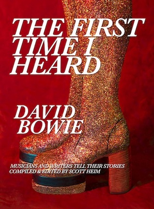 The First Time I Heard David Bowie