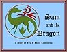 Sam And The Dragon by Eric B. Thomasma