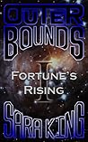 Fortune's Rising by Sara  King