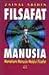 Filsafat Manusia: Memahami Manusia Melalui Filsafat
