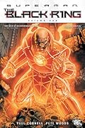 Superman: The Black Ring Vol. 1