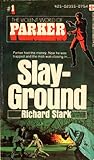 Slayground by Richard Stark
