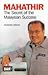 Mahathir The Secret of the Malaysian Success by Hajrudin Somun