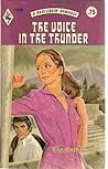 The Voice in the Thunder (Harlequin Romance #1926)