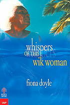 Whispers of This Wik Woman (Paperback)