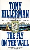 The Fly on the Wall by Tony Hillerman