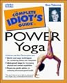The Complete Idiot's Guide(R) to Power Yoga by Geo Takoma