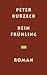 Kein Frühling by Peter Kurzeck