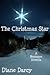 The Christmas Star by Diane Darcy
