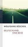 Deutschland, Eine...