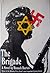 The brigade, by Hanoch Bartov