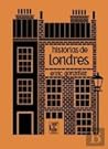 Histórias de Londres by Enric González