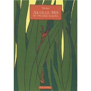 Article 309 du code pénal du jardin (Hardcover)