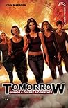 Tomorrow, quand la guerre a commencé by John Marsden