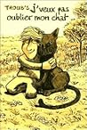 J'veux pas oublier mon chat by Troub's