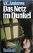 Das Netz im Dunkel by V.C. Andrews