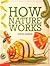 How nature works