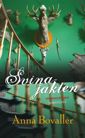 Svinajakten (Petra Wester, #1)