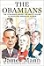 The Obamians: How a Band of...
