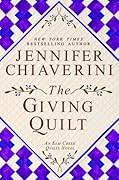 The Giving Quilt (Elm Creek Quilts, #20)
