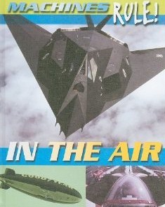 In the Air (Machines Rule!)
